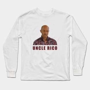 Greg is Uncle Rico Long Sleeve T-Shirt